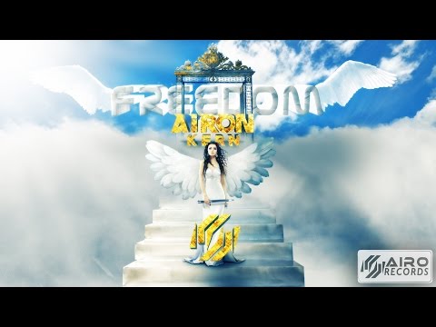 Airon Kern - Freedom (edit mix) 2016 [trance-music] uplifting