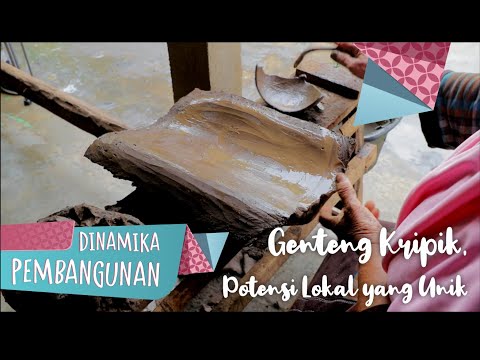 Genteng Kripik, Masih Banyak Digemari Masyarakat | Dinamika Pembangunan