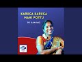 Karuga Karuga Mani Pottu