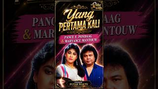 Download lagu Yang Pertama Kali – Pance F. Pondaag & Maryance Mantouw  #shortvideo #trendingshorts #shorts mp3