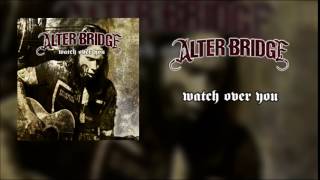 Alter Bridge - Watch Over You (Acoustic)