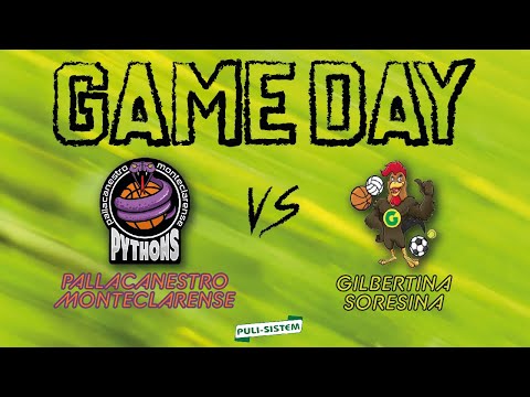 GameDay: Pallacanestro Monteclarense - Gilbertina Soresina