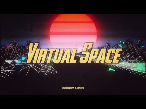 Akimov Bohdan x SawTearz - Virtual Space