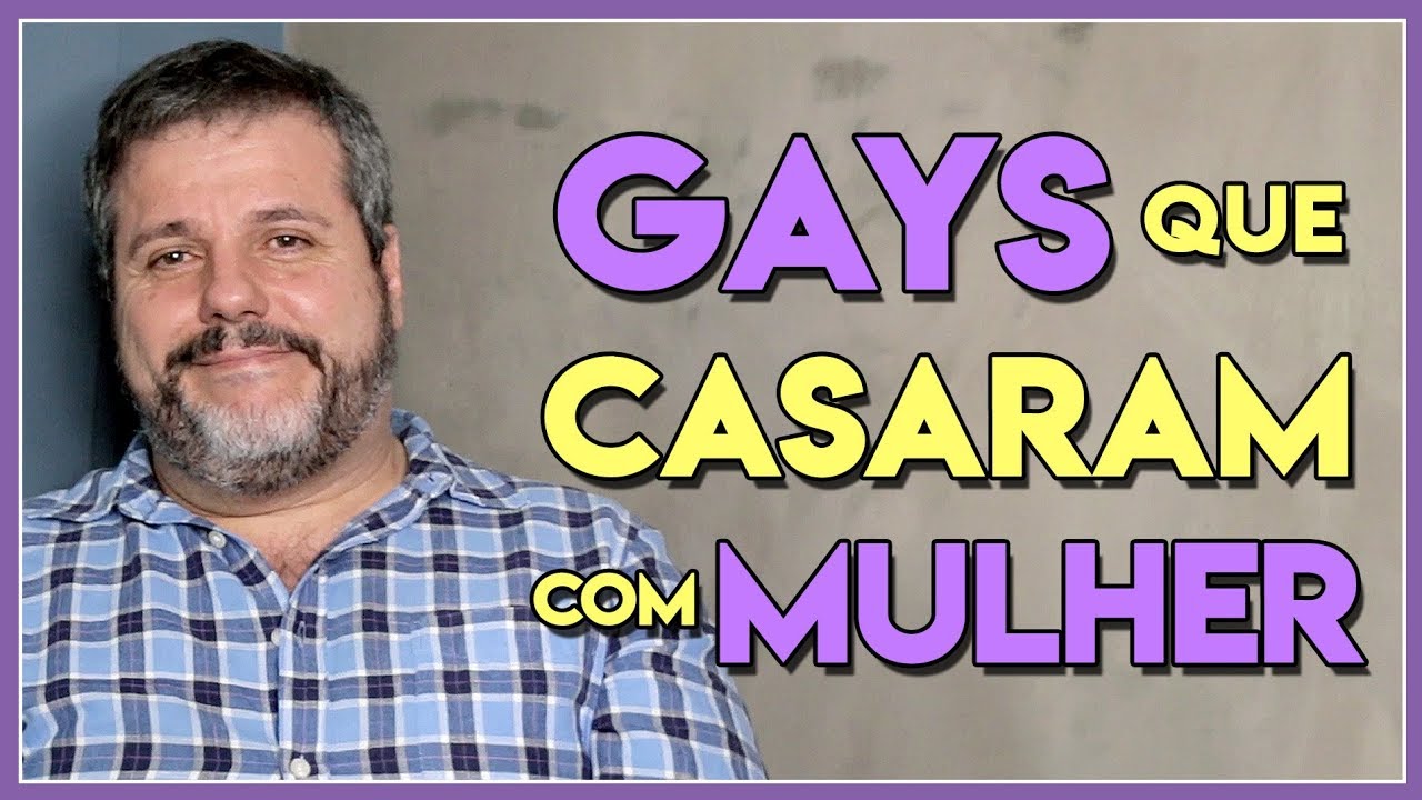 Gay men who were married to women - Põe Na Roda