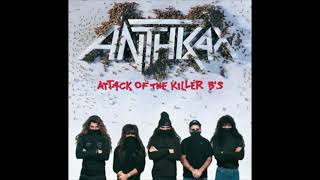 Anthrax - I'm The Man '91