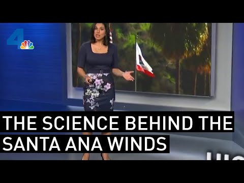Here's How Santa Ana Winds Form | NBCLA