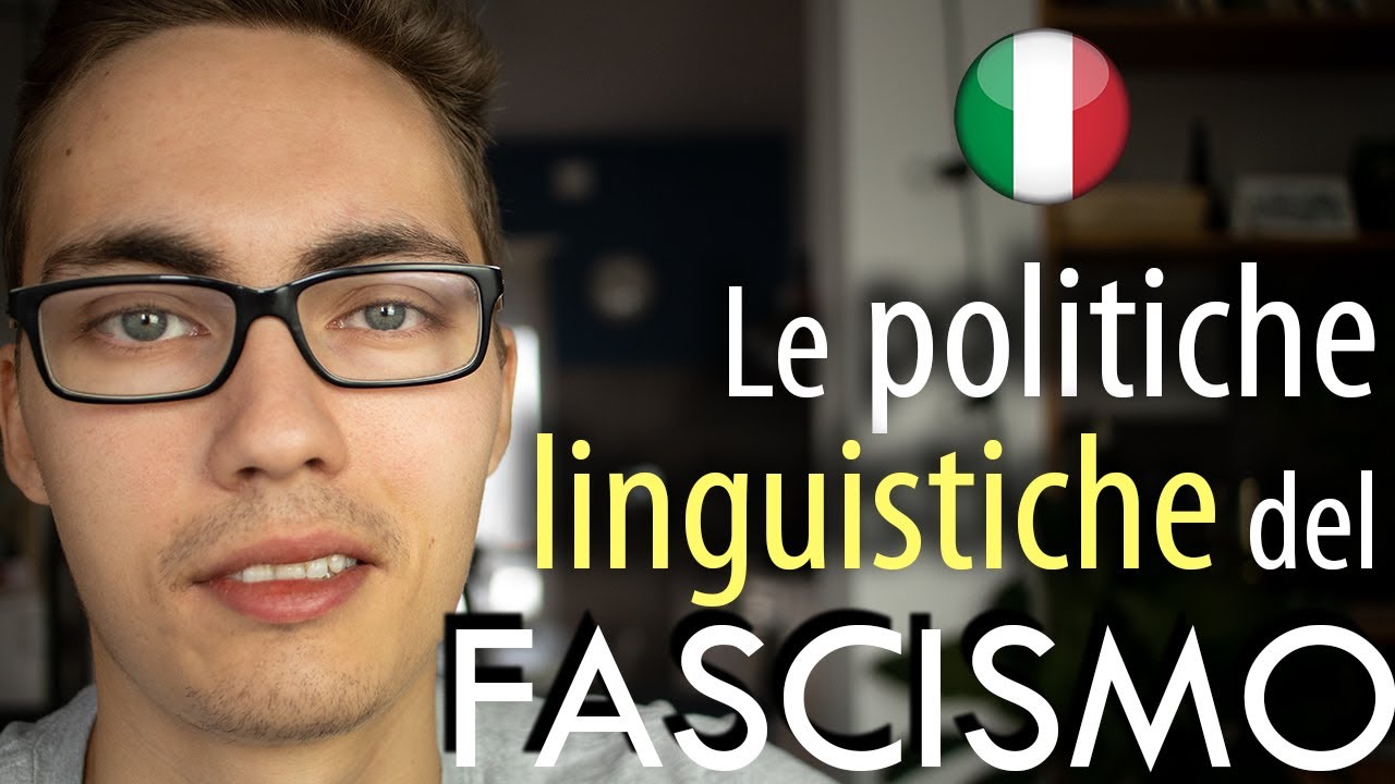 Le politiche linguistiche del regime FASCISTA - [Learn Italian, IT/RU subs]
