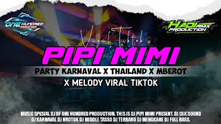 Download lagu DJ PIPI MIMI TERBARU PARTY KARNAVAL X THAILAND X MBEROT FULL GAYENG | ONE HUNDRED PRODUCTION mp3 Download lagu DJ PIPI MIMI TERBARU PARTY KARNAVAL X THAILAND X MBEROT FULL GAYENG | ONE HUNDRED PRODUCTION mp3