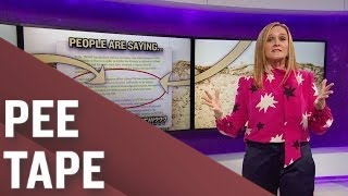 People Are Saying: Trump Likes Pee | Full Frontal with Samantha Bee | TBS