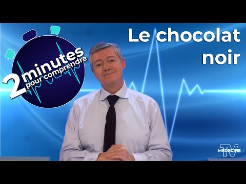 Le chocolat noir - 2 minutes pour comprendre