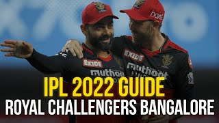 Royal Challengers Bangalore: IPL 2022 Guide