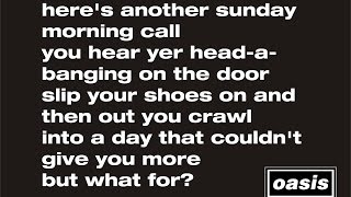 Oasis- Sunday Morning Call (Lyrics)