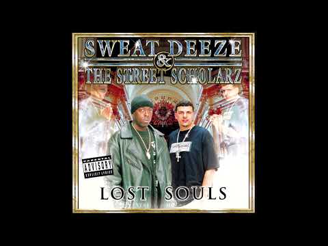 Lost Souls - Sweat Deeze, feat  Mr GMD