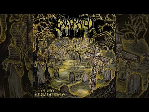EXECRATED - Mortal Crucifixion (Full EP 2026)