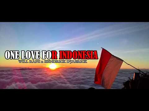 will rapz X hendrick d'jabrick - ONE LOVE FOR INDONESIA - official audio - RAKAT BATAM