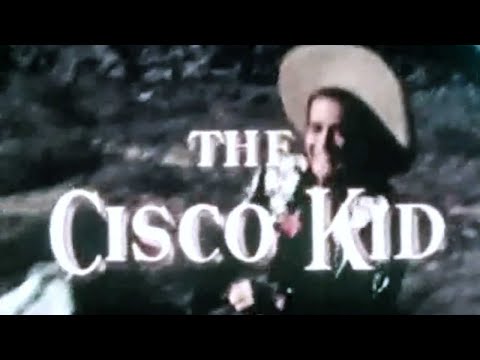 Classic TV Theme: The Cisco Kid