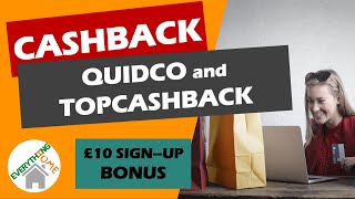 Quidco and TopCashback - Which One Should You Use?