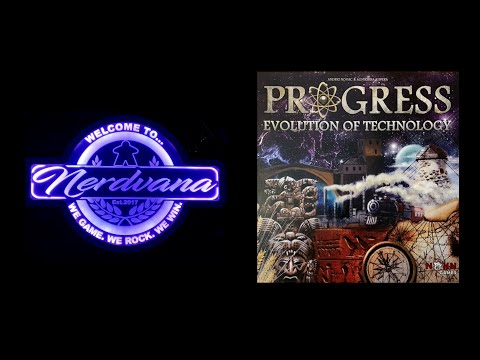 Progress: Evolution of Technology - Legends of Nerdvana Review