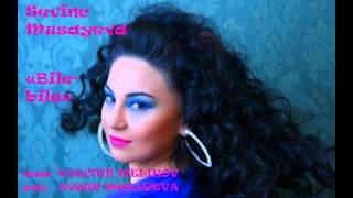 Sevinc Musayeva - BILE BILE