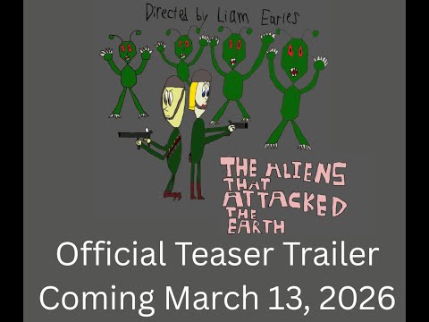 The Aliens That Attacked The Earth | Official Teaser | Coming March 13 2026