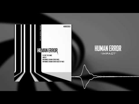 Human Error - Impact [Nocid Business Recordings]