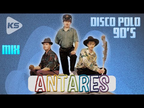 ANTARES - MIX PRZEBOJÓW (DISCO POLO 90's)