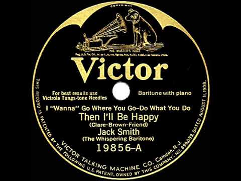 1926 HITS ARCHIVE: Then I’ll Be Happy - Whispering Jack Smith