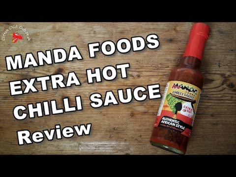 EXTRA HOT Chilli Sauce by Manda Foods Review