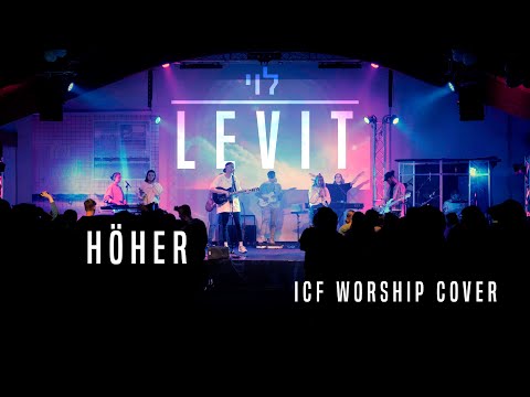Höher (ICF Worship) || LEVIT Worship