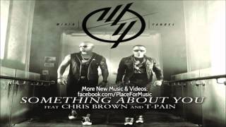 Wisin  Yandel - Something About You ft. Chris Brown  T-Pain
