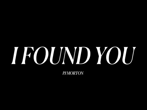 PJ Morton - I Found You (Official Video)