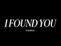 I Found You