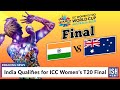 India Qualifies For ICC Women S T20 Final