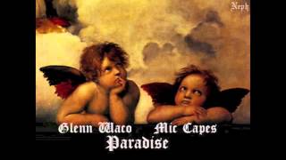 Glenn Waco Ft Mic Capes - Paradise (Prod Neph) - NorthBound