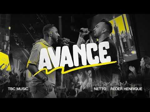 AVANCE (AO VIVO) - TBC MUSIC | Clipe Oficial
