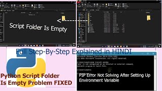 How to fix Python SCRIPT Folder is EMPTY | &#39;PIP&#39; Not Recognised Error | Explained in Hindi