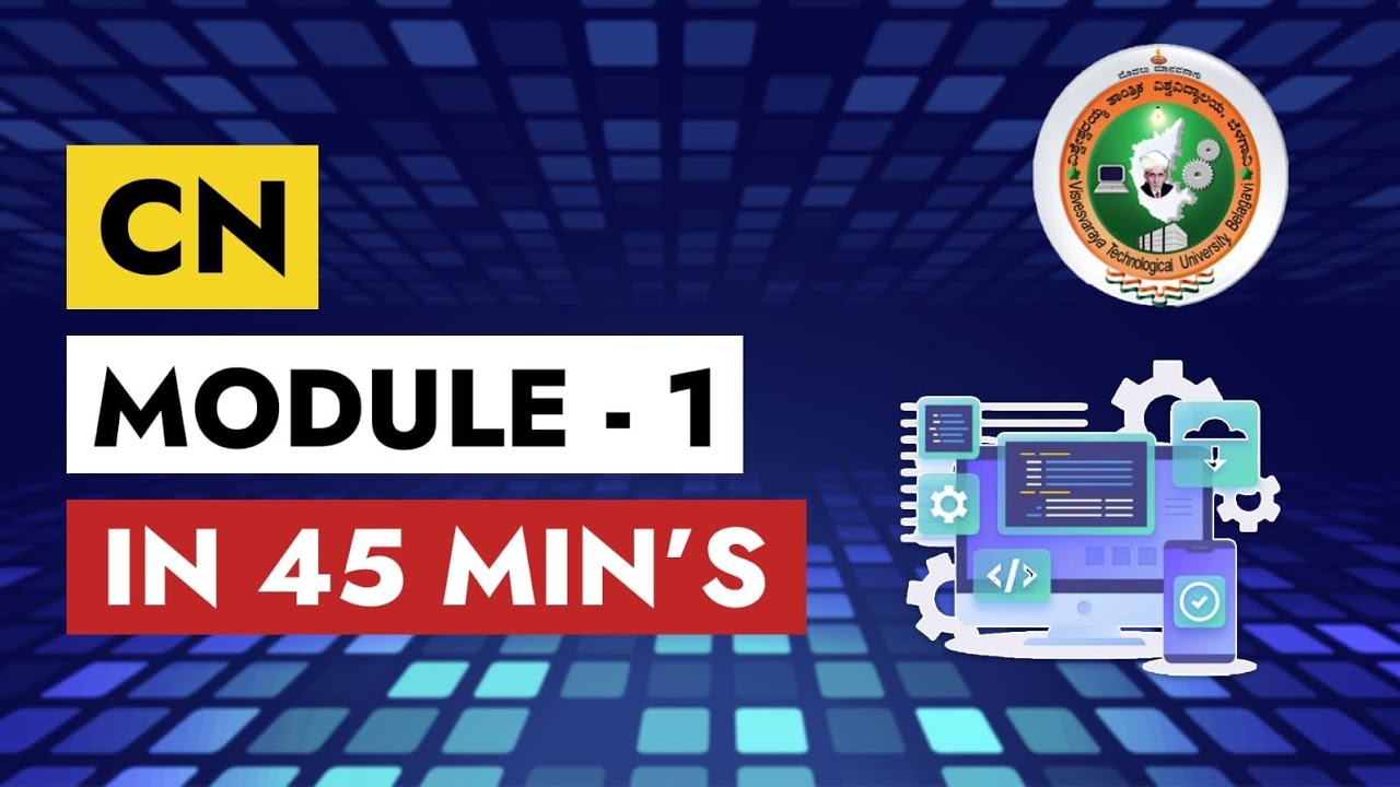 CN MODULE 1 IN 45 MINS ✅