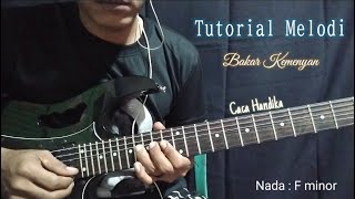 Download lagu Tutorial Melodi || Bakar Kemenyan || Caca Handika mp3