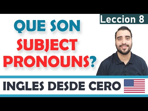Como usar los SUBJECT PRONOUNS en INGLES (PRINCIPIANTES - NIVEL 1)