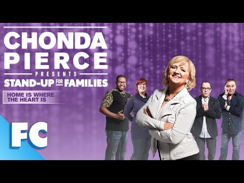 Chonda Pierce Presents: Stand Up for Families - Home Is Where The Heart Is | Full Family Stand-up