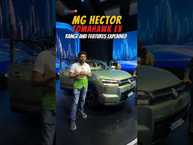 MG Hector Tomahawk EV Range & Features Explained!