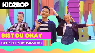 KIDZ BOP Kids - Bist Du Okay (Offizielles Musikvideo) [KIDZ BOP 2022]