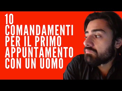 come comportarsi al primo appuntamento con un uomo: 10 comandamenti