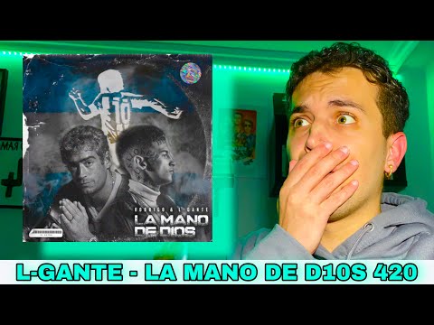 (REACCIÓN) LA MANO DE D10S 420 - RODRIGO X L-GANTE (HOMENAJE AL D1EG0 Y AL POTRO)