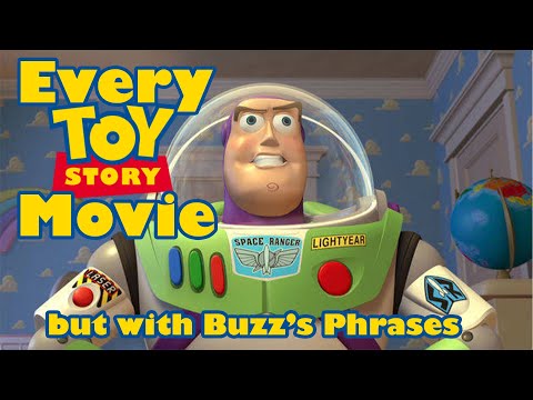 Every Toy Story Movie but with Buzz's Phrases