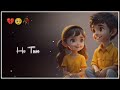 #new #love #status #video #sad #song #hindi Song💝