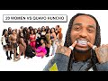 20 WOMEN VS 1 RAPPER QUAVO HUNCHO