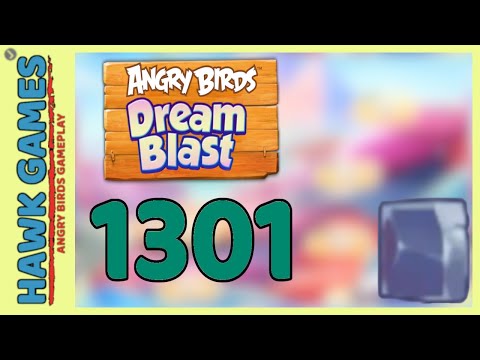 Angry Birds Dream Blast Level 1301 - Walkthrough, No Boosters