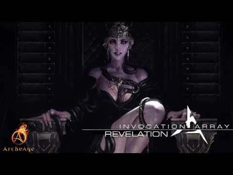 Invocation Array - Revelation (ArcheAge Orchidna NA Theme)