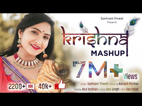 Krishna Mashup Song | @SantvaniTrivediMusic | Krushna Bhajan | Gujarati Songs 2021 | Dwarkadhish